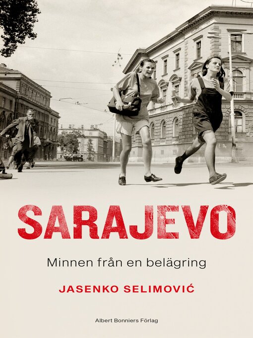 Titeldetaljer för Sarajevo av Jasenko Selimovic - Tillgänglig
